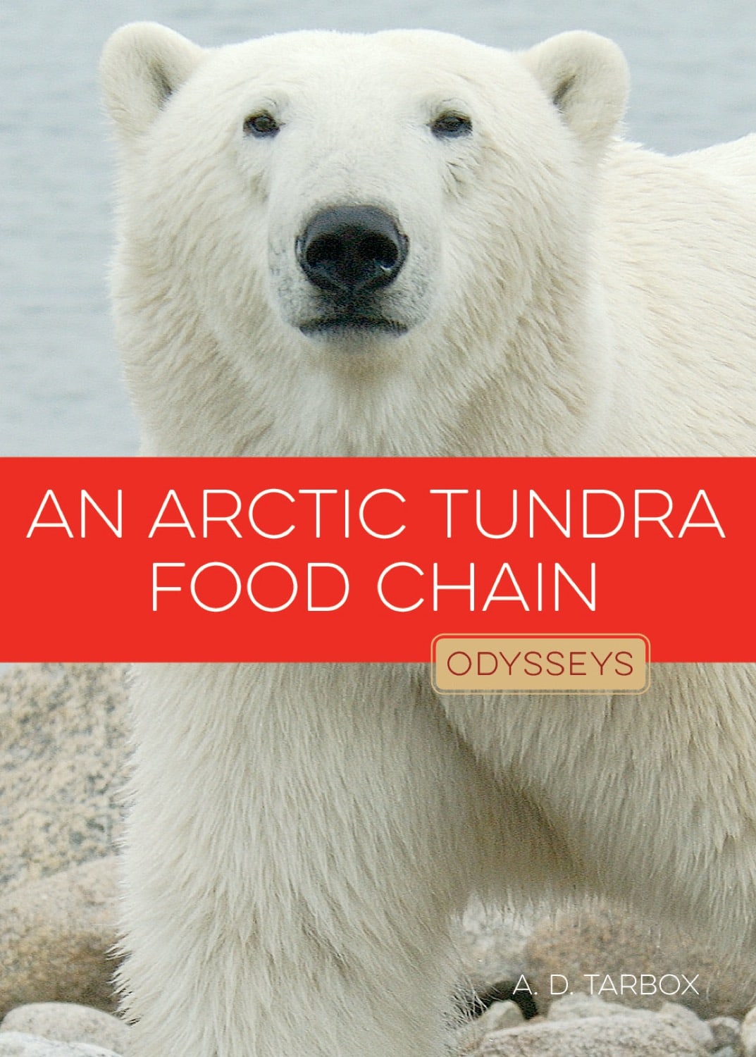 Odysseen in der Natur: Nahrungskette der arktischen Tundra, An