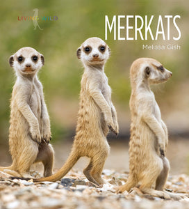 Living Wild - Classic Edition: Meerkats