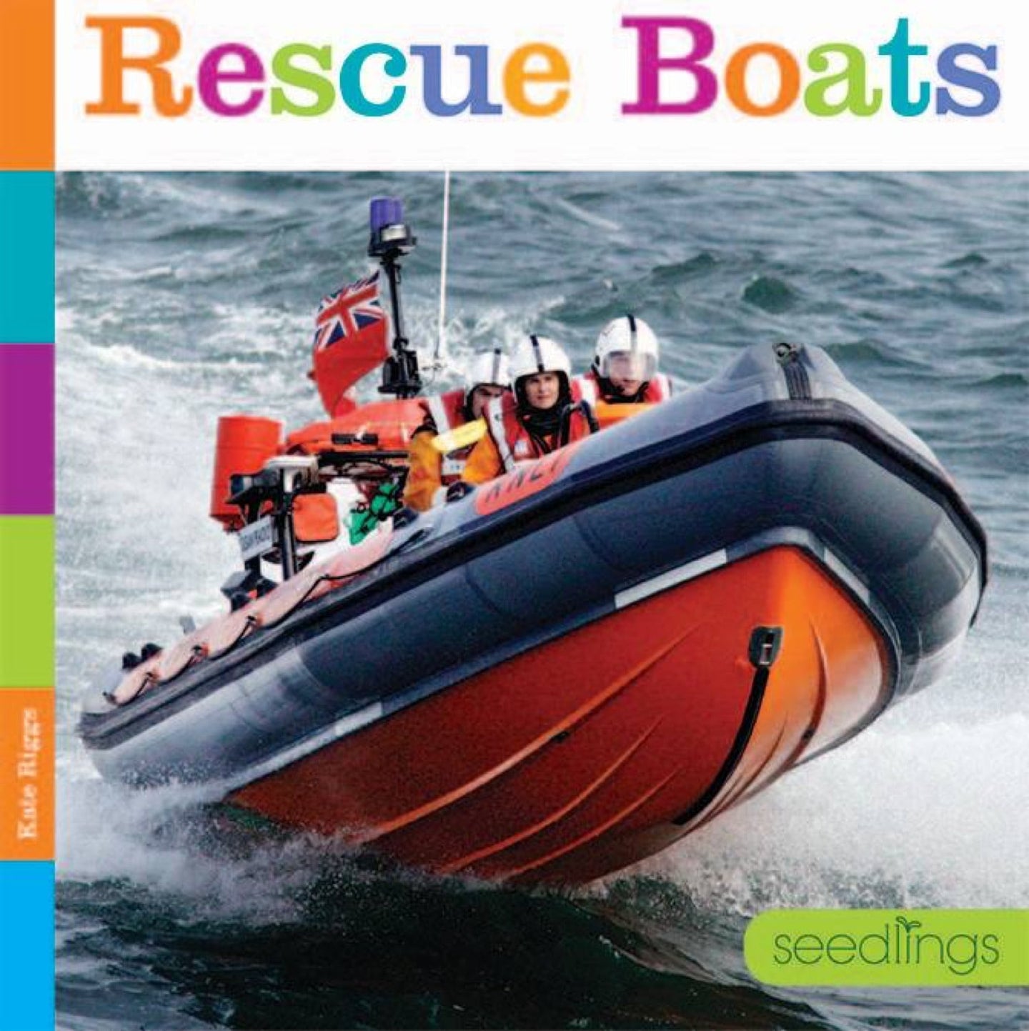 Seedlings: Rescue Boats