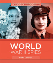 Laden Sie das Bild in den Galerie-Viewer, Kriegsspione: Spione des Zweiten Weltkriegs

