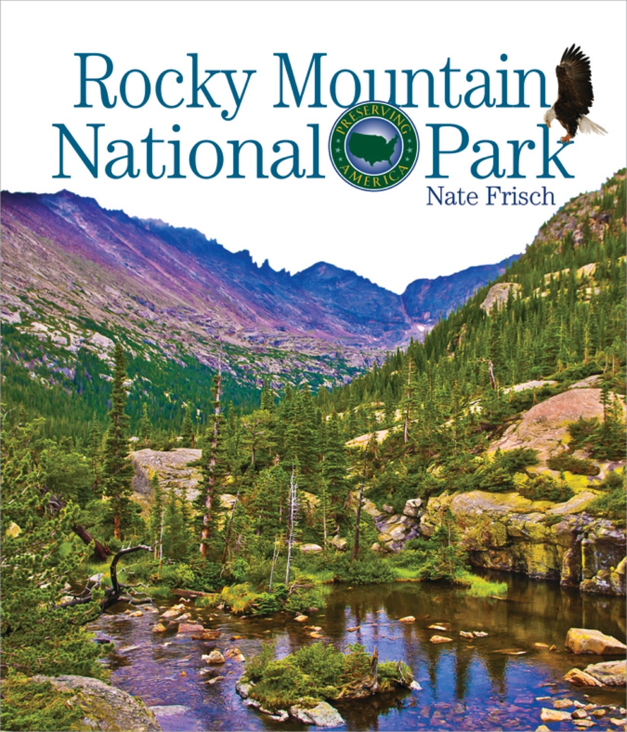 Preserving America: Rocky Mountain National Park