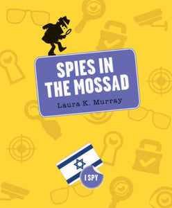 Ich spioniere aus: Spione im Mossad