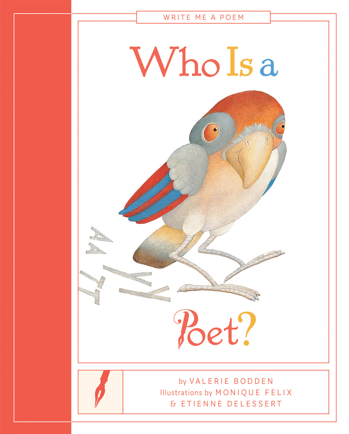 Write Me a Poem: Who Is a Poet?