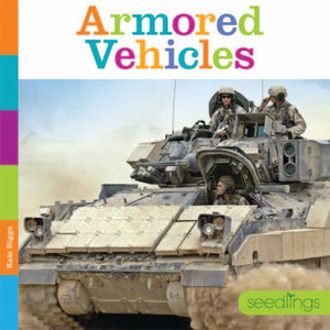 Seedlings: Armored Vehicles