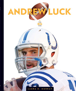 The Big Time: Andrew Luck