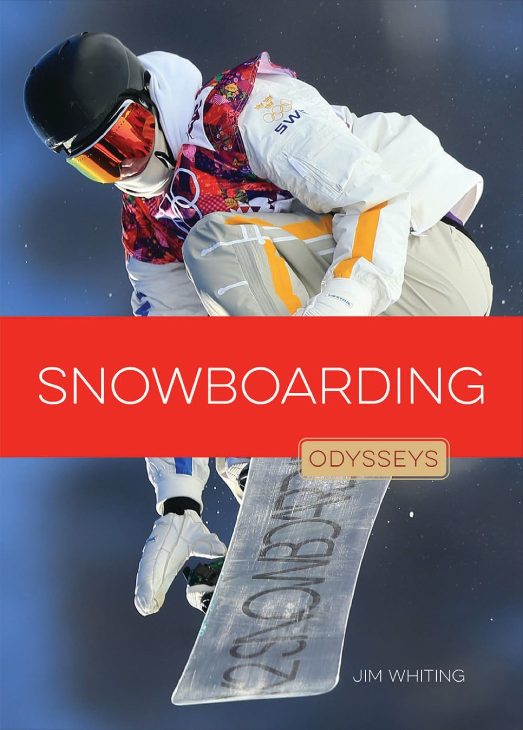 Odysseen im Extremsport: Snowboarden