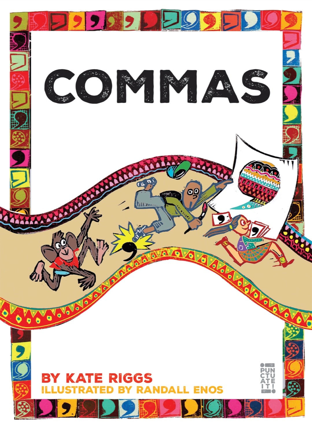 Punctuate It!: Commas
