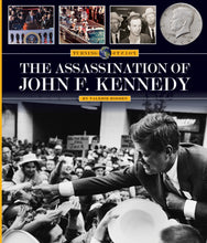 Laden Sie das Bild in den Galerie-Viewer, Wendepunkte: Ermordung von John F. Kennedy, The
