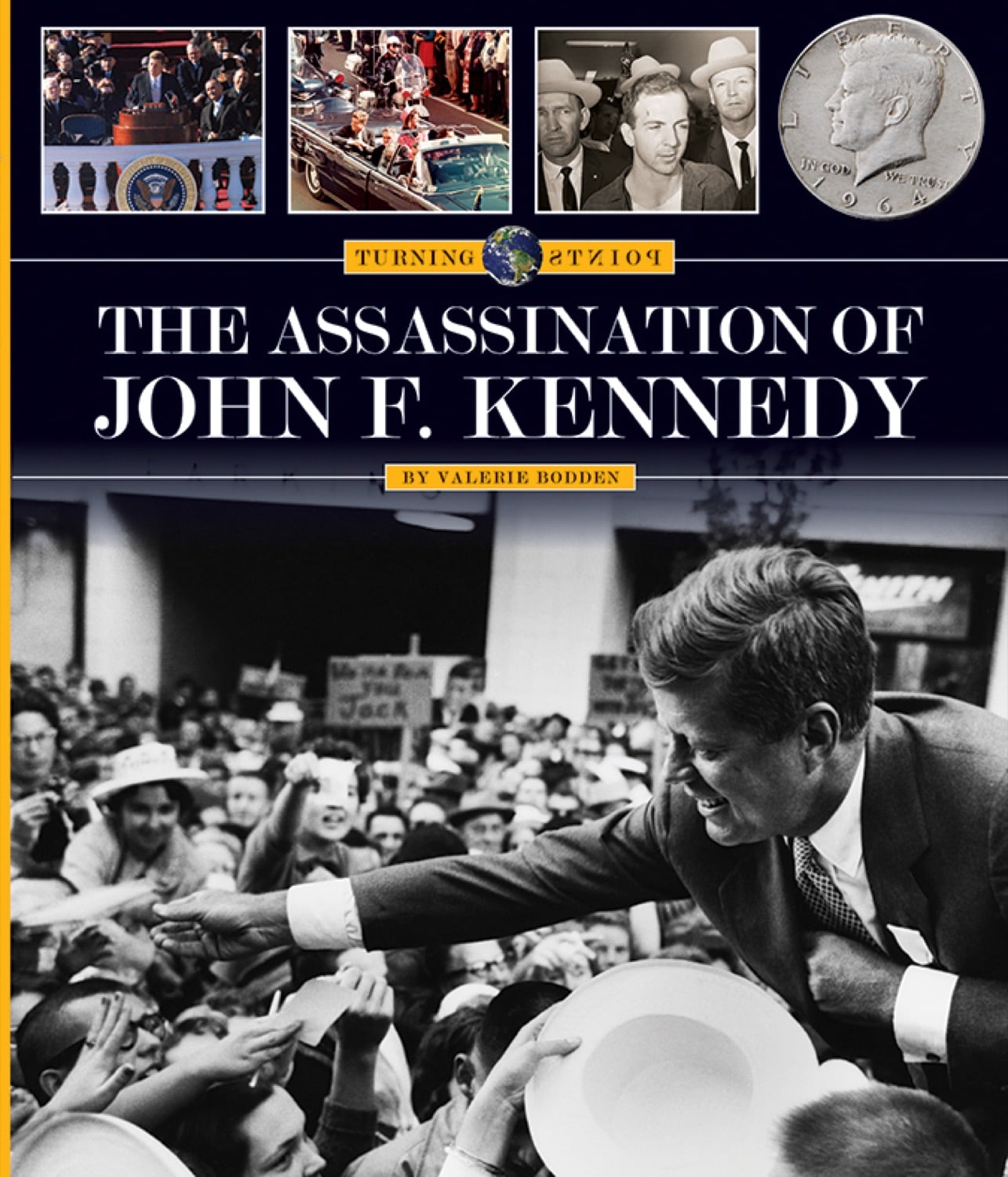 Wendepunkte: Ermordung von John F. Kennedy, The