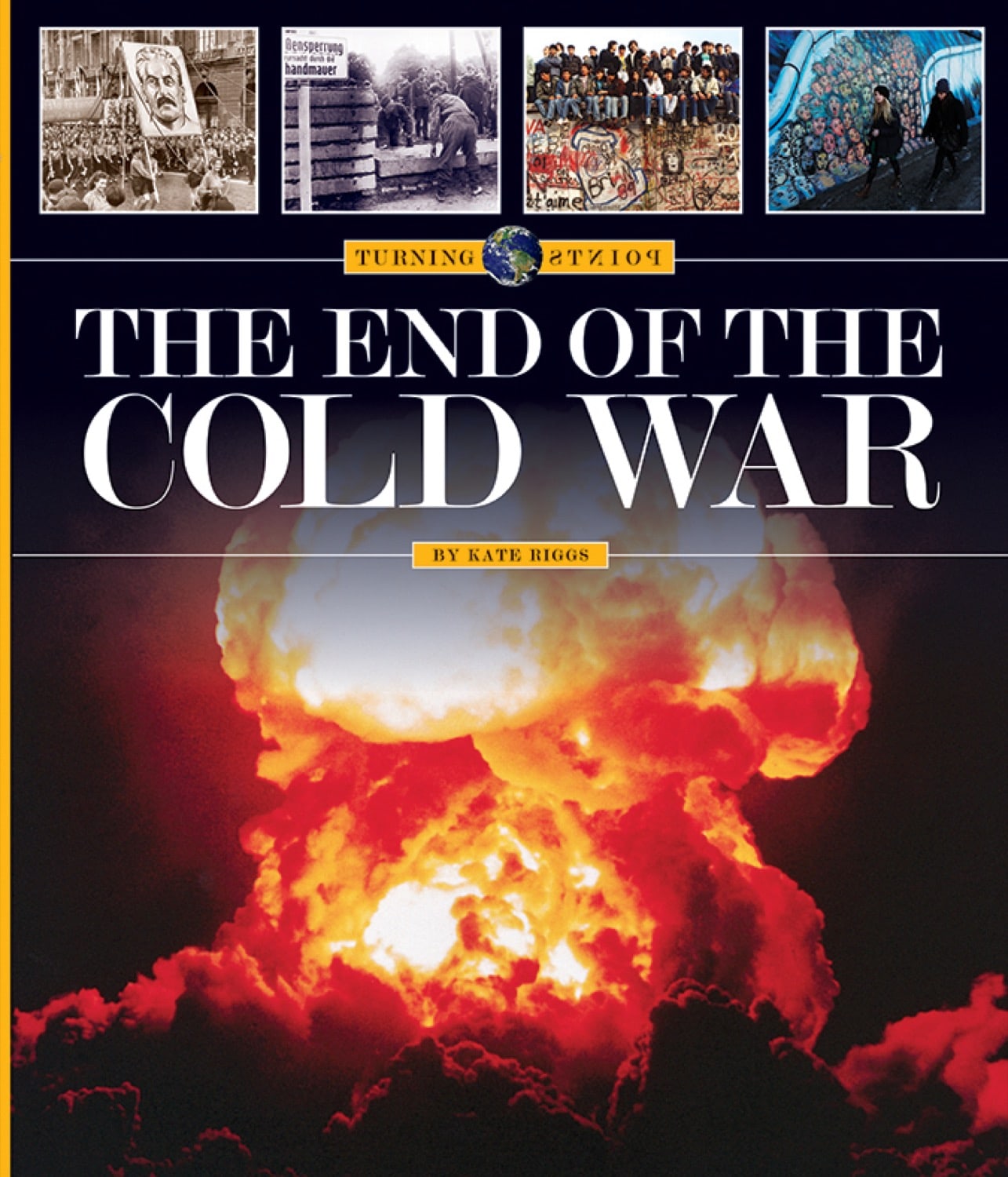 Wendepunkte: Ende des Kalten Krieges