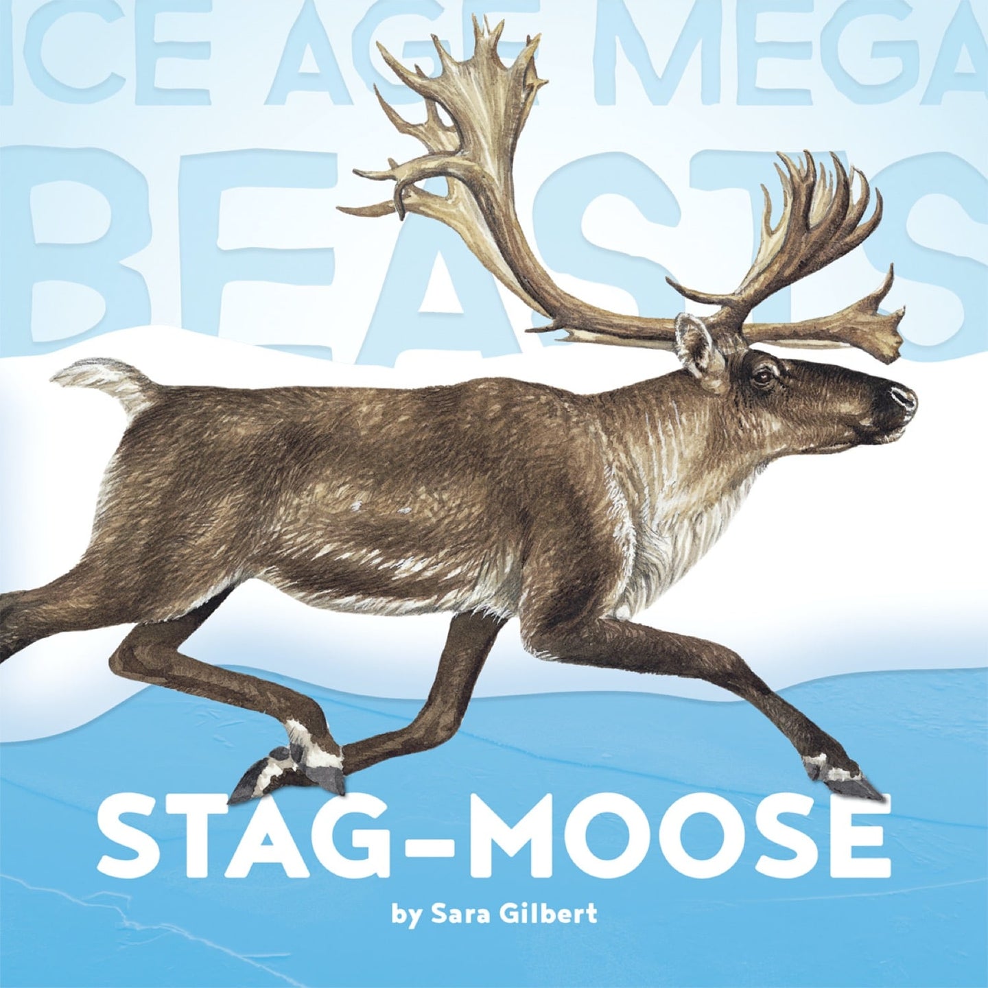 Ice Age Mega Beasts: Stag-moose