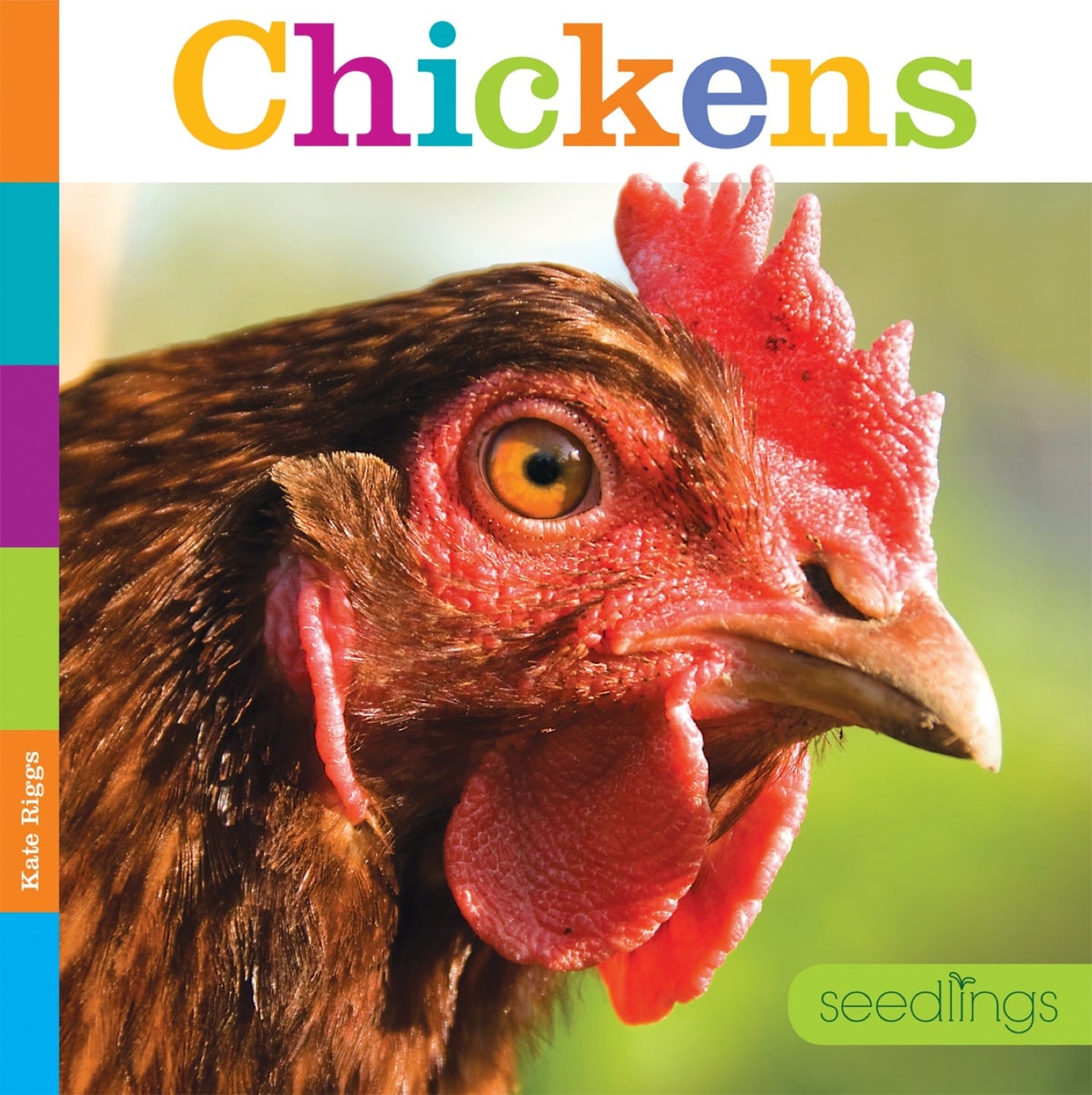 Seedlings: Chickens