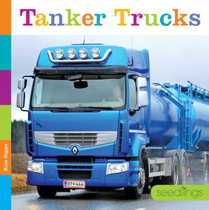 Seedlings: Tanker Trucks