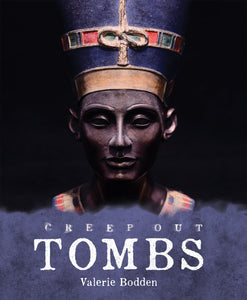 Creep Out: Tombs