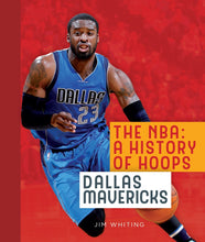 Laden Sie das Bild in den Galerie-Viewer, Die NBA: Eine Geschichte des Basketballs: Dallas Mavericks
