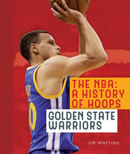 Laden Sie das Bild in den Galerie-Viewer, Die NBA: Eine Geschichte des Basketballs: Golden State Warriors
