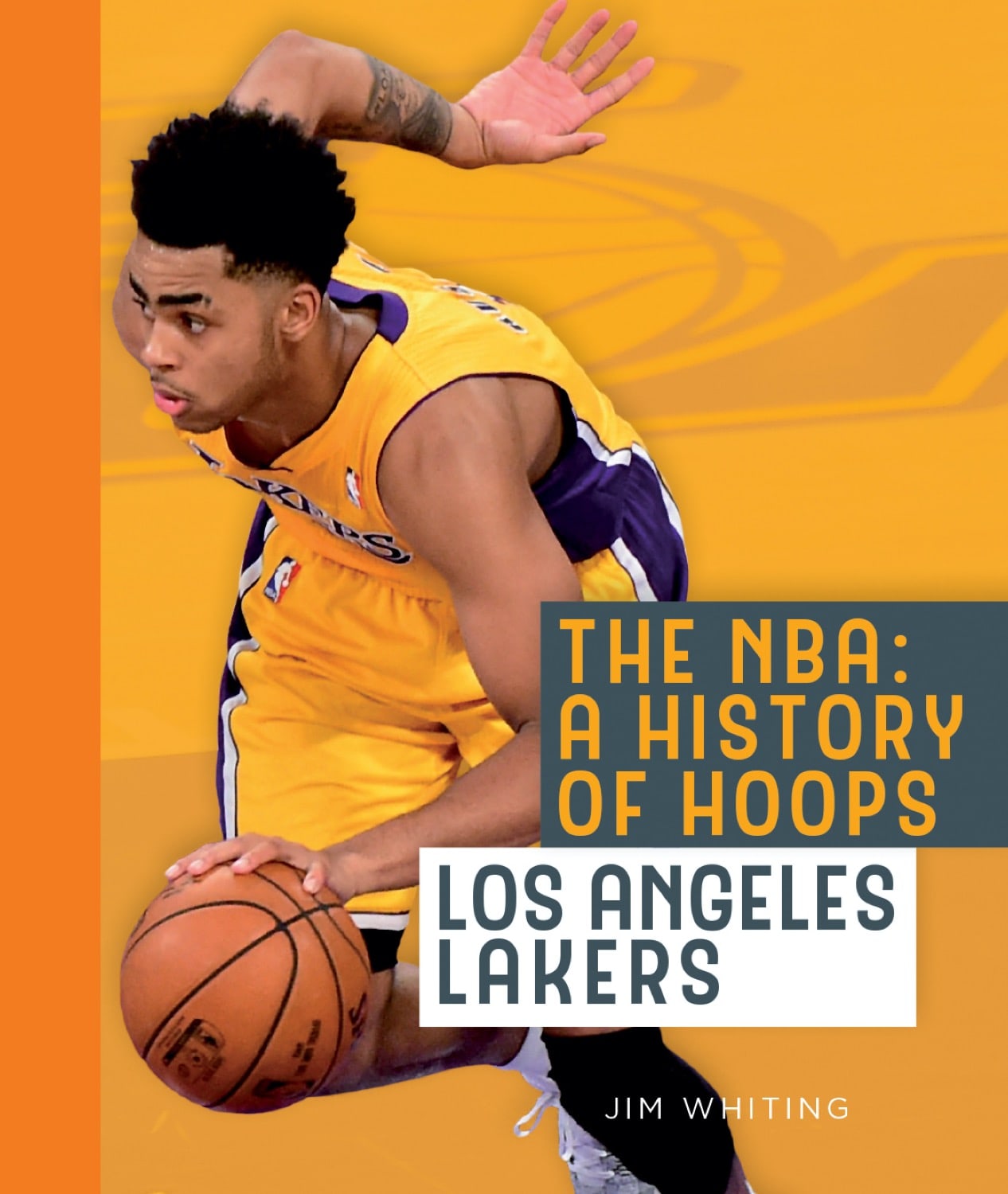 The NBA: A History of Hoops: Los Angeles Lakers