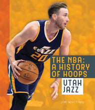 Laden Sie das Bild in den Galerie-Viewer, Die NBA: Eine Geschichte des Basketballs: Utah Jazz
