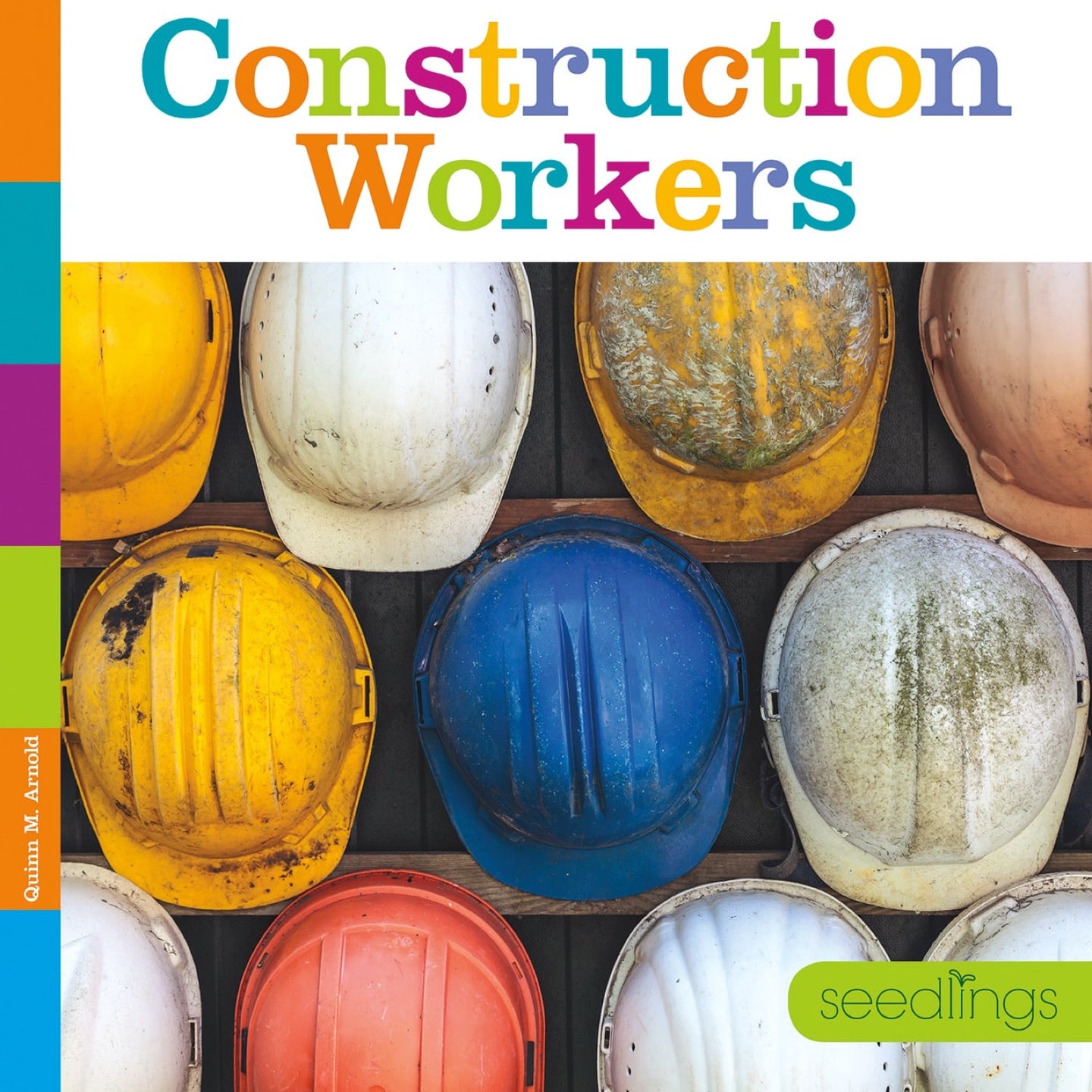 Seedlings: Construction Workers