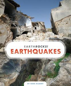 Earth Rocks!: Earthquakes