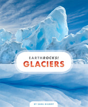 Laden Sie das Bild in den Galerie-Viewer, Earth Rocks!: Gletscher
