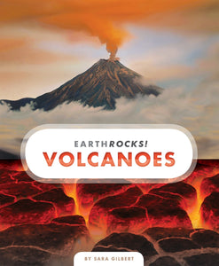 Earth Rocks!: Volcanoes