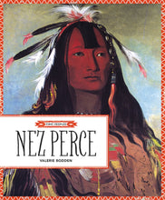 Laden Sie das Bild in den Galerie-Viewer, Erste Völker: Nez Perce
