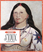 Laden Sie das Bild in den Galerie-Viewer, Erste Völker: Sioux

