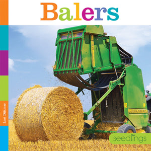 Seedlings: Balers
