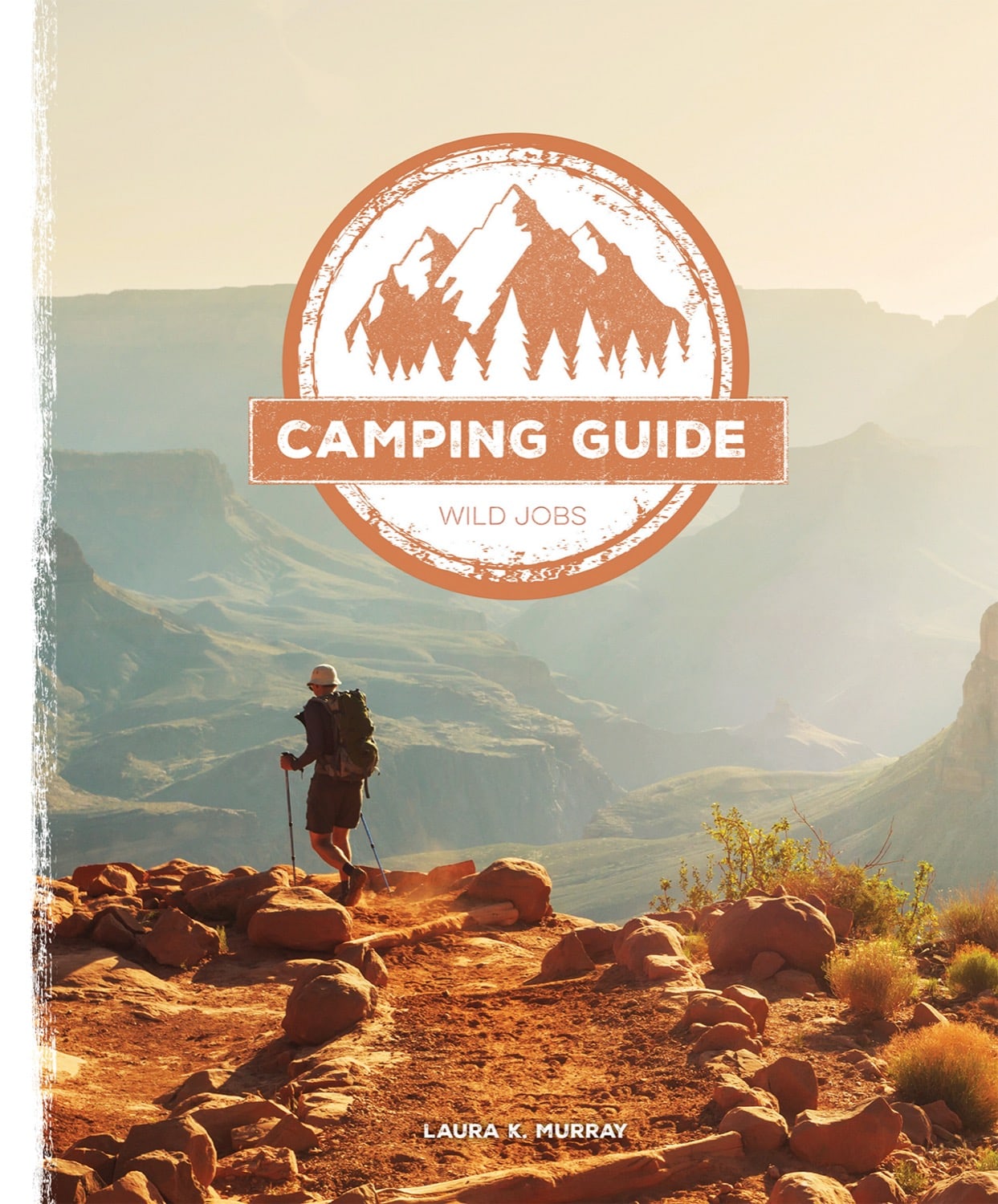Wild Jobs: Camping Guide