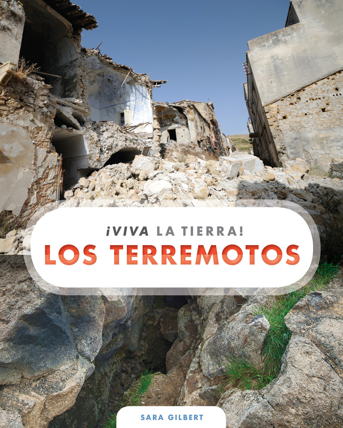 ¡Viva la Tierra!: Los terremotos