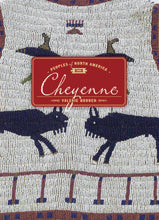 Laden Sie das Bild in den Galerie-Viewer, Völker Nordamerikas: Cheyenne
