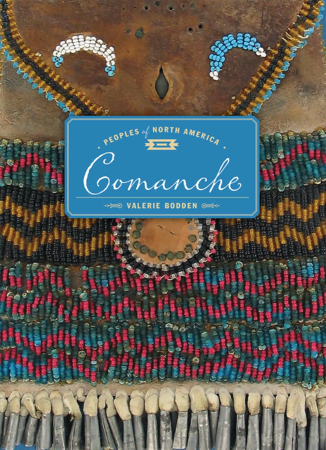Peoples of North America: Comanche