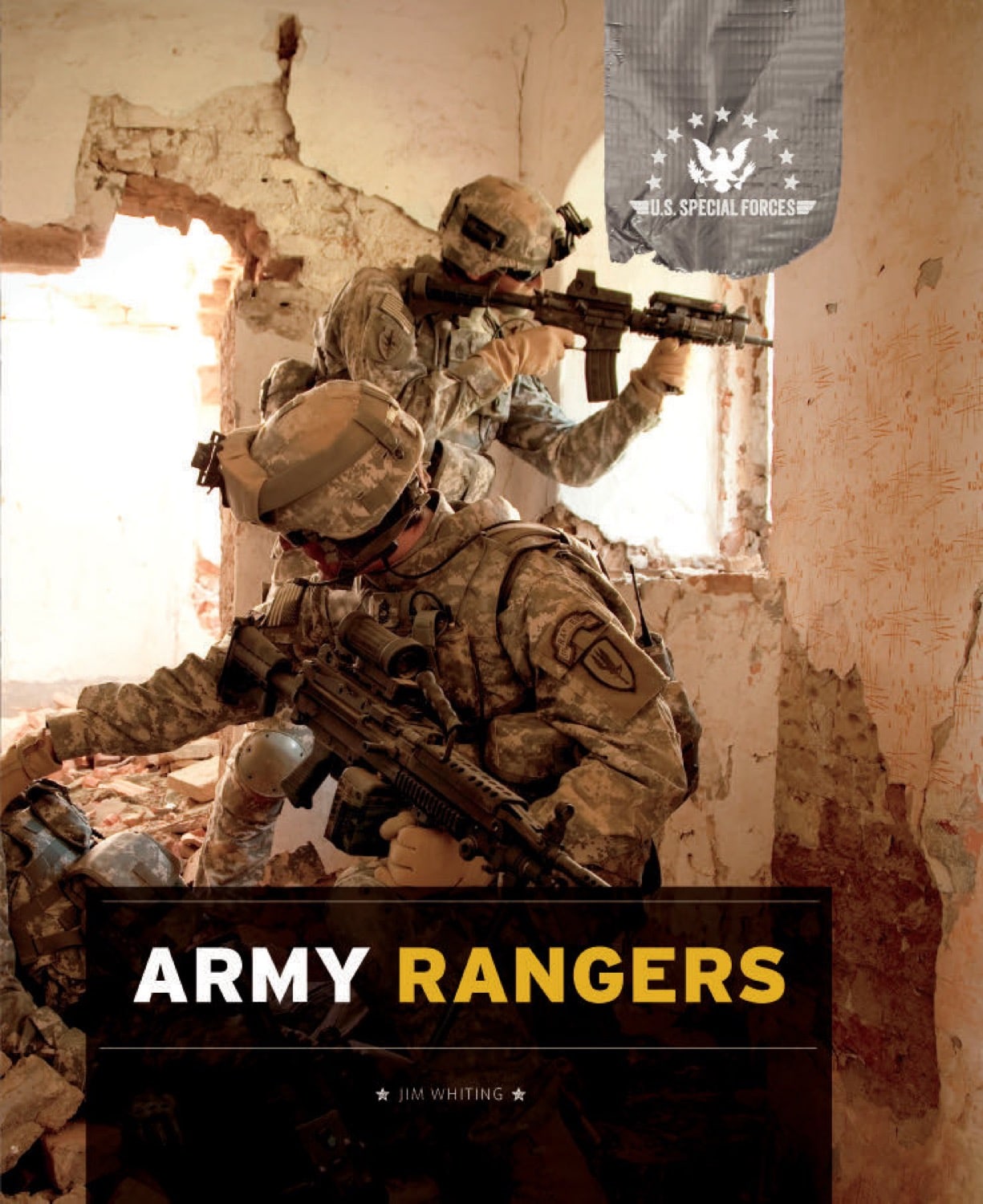 U.S. Special Forces: Army Rangers
