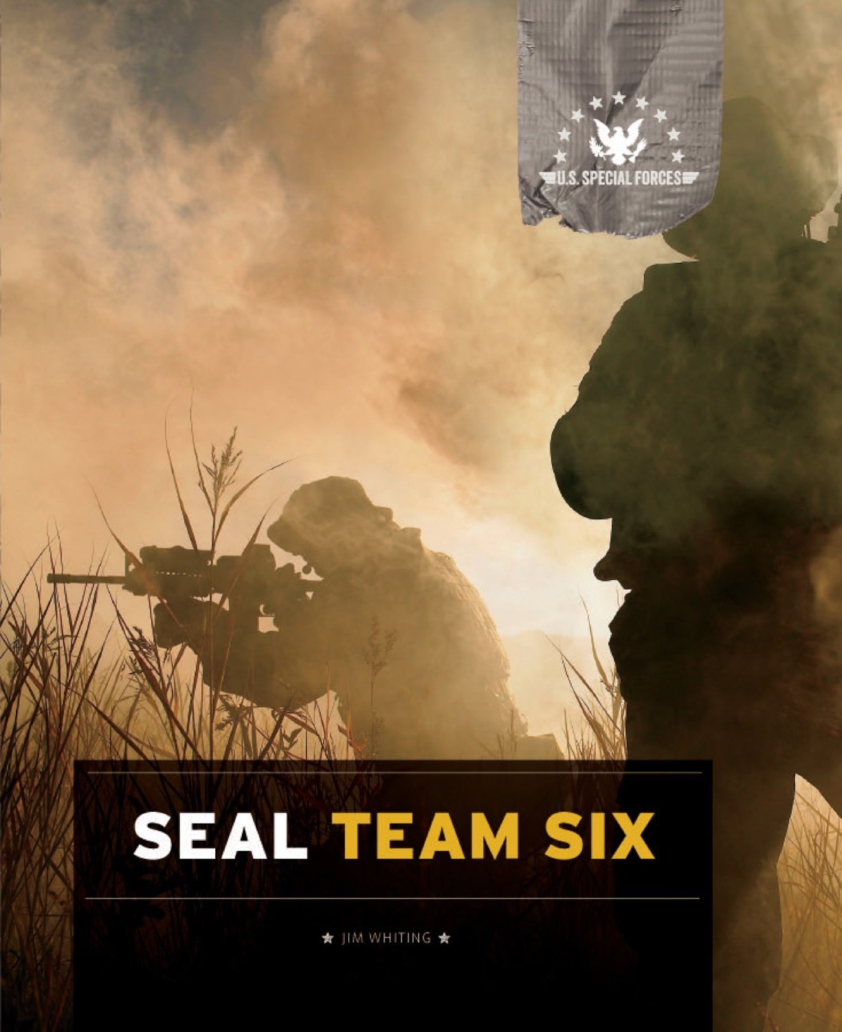 U.S. Special Forces: SEAL Team Six