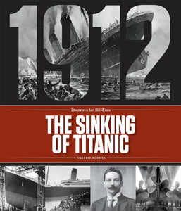 Disasters for All Time: Sinking of Titanic, The