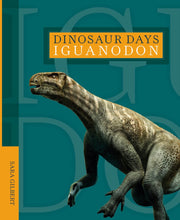 Laden Sie das Bild in den Galerie-Viewer, Dinosauriertage: Iguanodon
