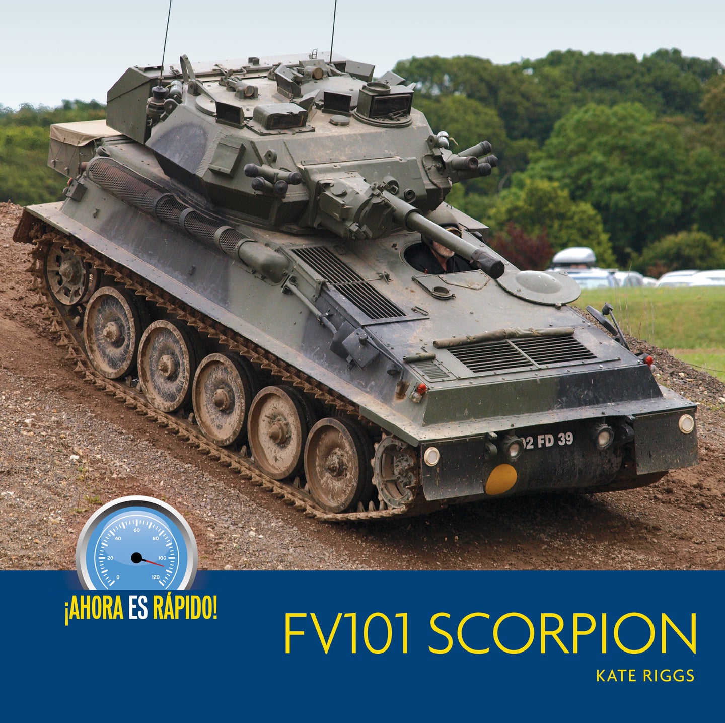¡Ahora es rápido!: FV101 Scorpion