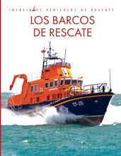 Load image into Gallery viewer, Increíbles vehículos de rescate: Los barcos de rescate
