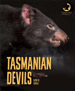 Creatures of the Night: Tasmanian Devils