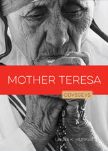 Laden Sie das Bild in den Galerie-Viewer, Odysseeen im Frieden: Mutter Teresa
