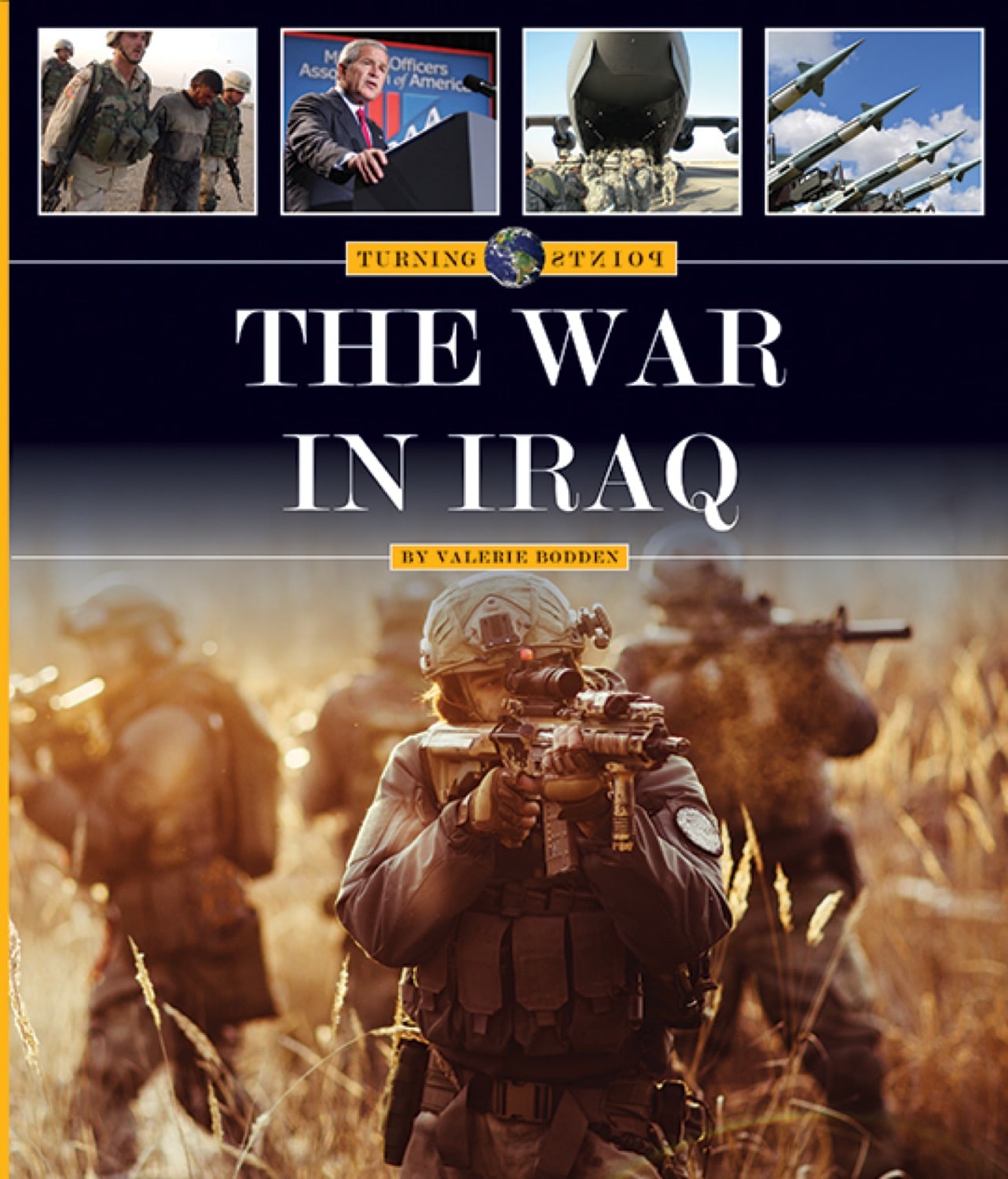 Turning Points: War in Iraq, The – The Creative Company Shop