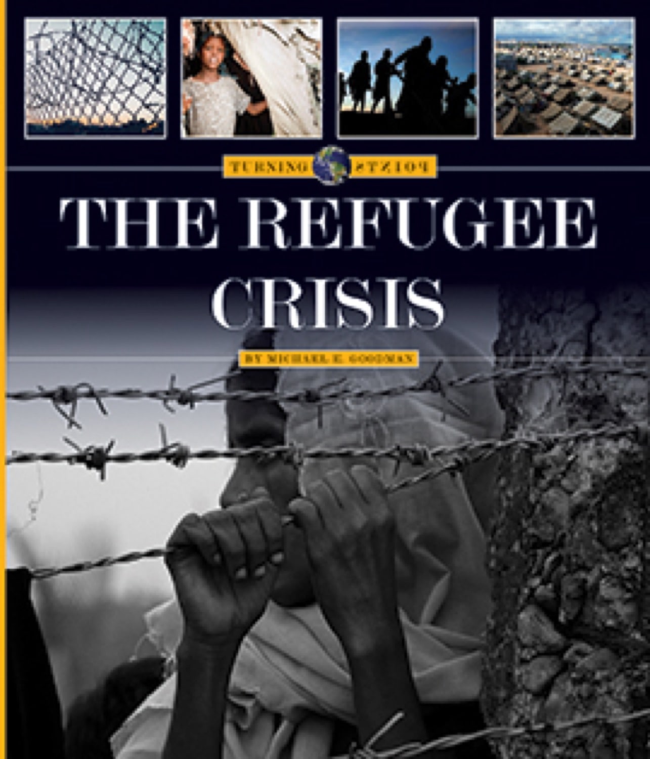 Turning Points: Refugee Crisis, The