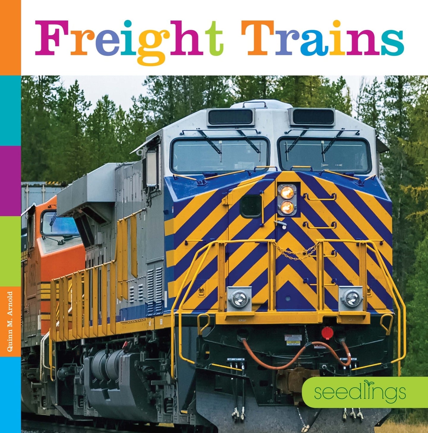 Seedlings: Freight Trains
