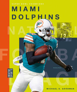 Super Bowl Champions (2023): Miami Dolphins