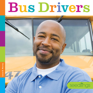 Seedlings: Bus Drivers