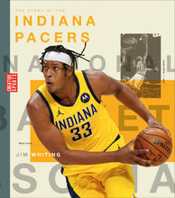 Laden Sie das Bild in den Galerie-Viewer, A History of Hoops (2023): Die Geschichte der Indiana Pacers
