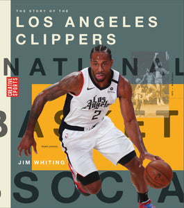 A History of Hoops (2023): The Story of the Los Angeles Clippers