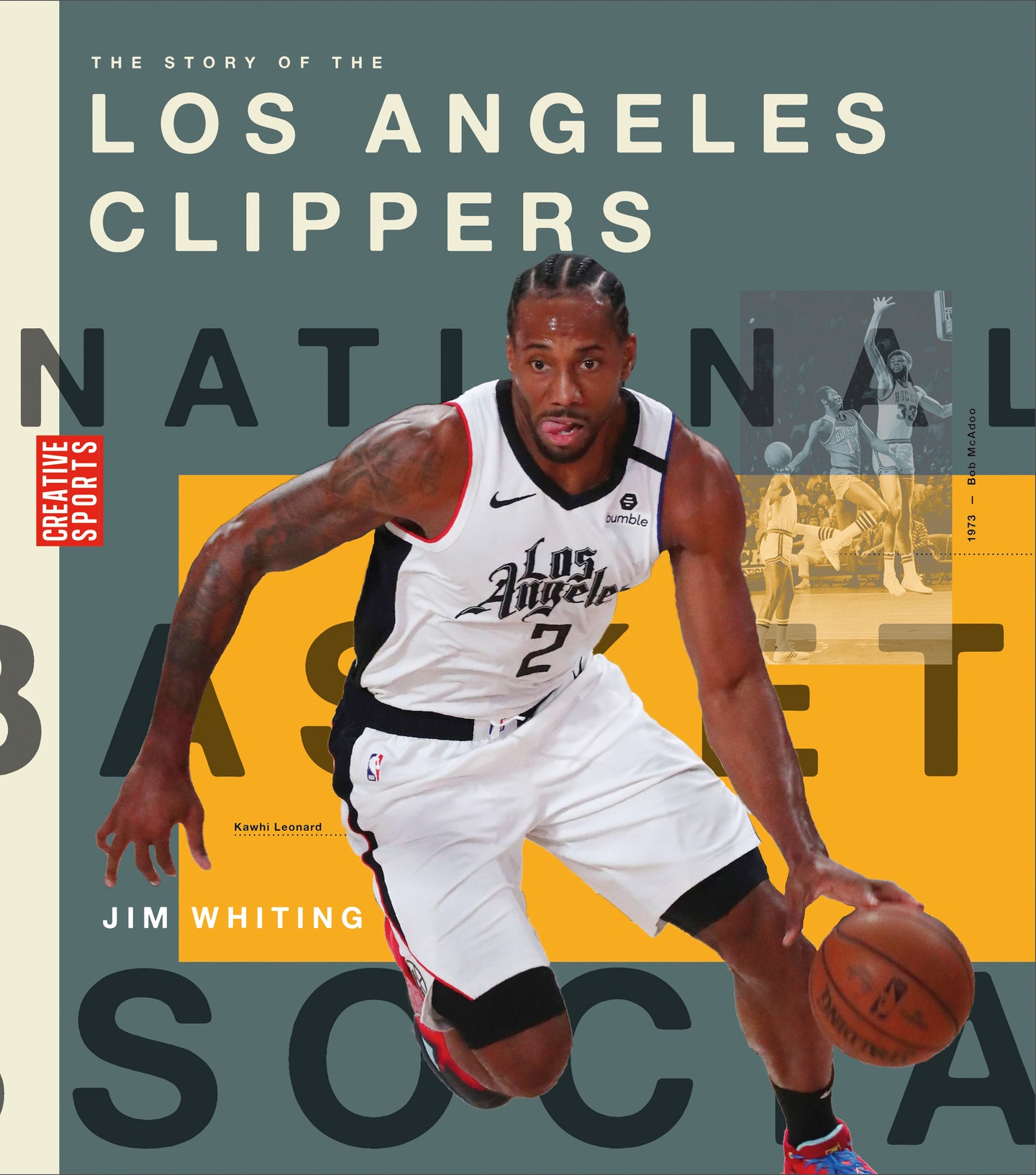 The Story of the Los Angeles Clippers [Book]