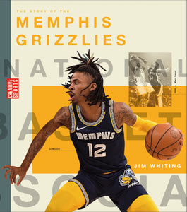 A History of Hoops (2023): The Story of the Memphis Grizzlies